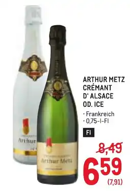 Metro Arthur Metz Crémant d'Alsace Od. Ice Angebot