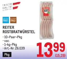 Metro Reiter Rostbratwürstel Angebot