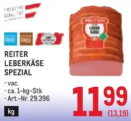 Metro Reiter Leberkäse Spezial Angebot