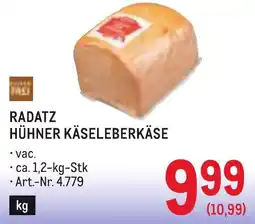 Metro Radatz Hühner Käseleberkäse Angebot