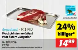 Nah&Frisch donauland-RIND Wadschinken entvliest Angebot