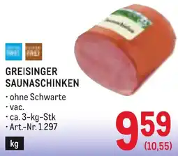 Metro Greisinger Saunaschinken Angebot