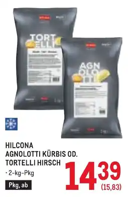 Metro Hilcona Agnolotti Kürbis od. Tortelli Hirsch Angebot