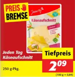 Nah&Frisch Jeden Tag Käseaufschnitt Angebot