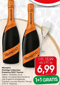 SPAR Gourmet Mionetto Prestige Collection Prosecco Treviso Angebot