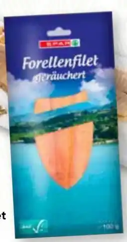 SPAR Gourmet Spar Forellenfilet Angebot