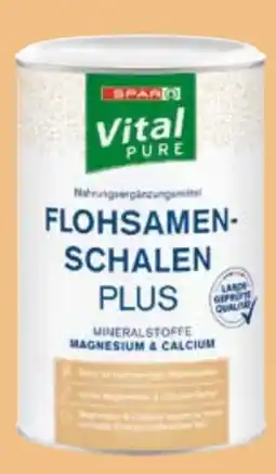 SPAR Gourmet Spar Vital Pure Flohsamenschalen Plus Angebot