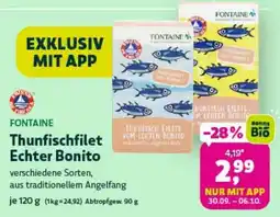 Denn's Biomarkt Fontaine Thunfischfilet Echter Bonito Angebot