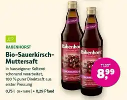 Denn's Biomarkt Rabenhorst Bio-Sauerkirsch-Muttersaft Angebot