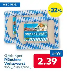 T&G Greisinger Münchner Weisswurst Angebot