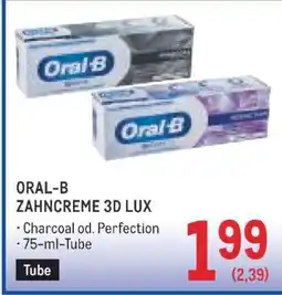 Metro ORAL-B ZAHNCREME 3D LUX Angebot