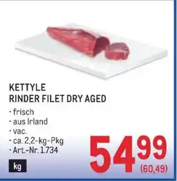 Metro KETTYLE RINDER FILET DRY AGED Angebot