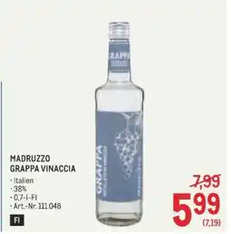 Metro MADRUZZO GRAPPA VINACCIA Angebot
