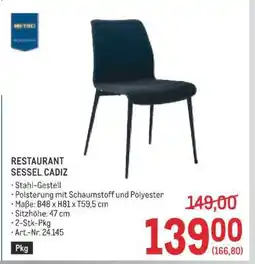 Metro RESTAURANT SESSEL CADIZ Angebot