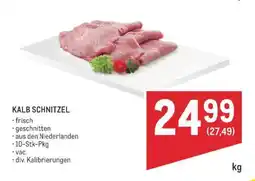 Metro KALB SCHNITZEL Angebot