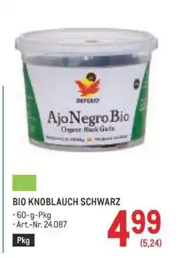 Metro BIO KNOBLAUCH SCHWARZ Angebot