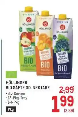 Metro HÖLLINGER BIO SÄFTE OD. NEKTARE Angebot