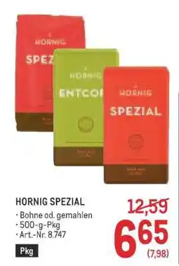Metro Hornig Spezial Angebot