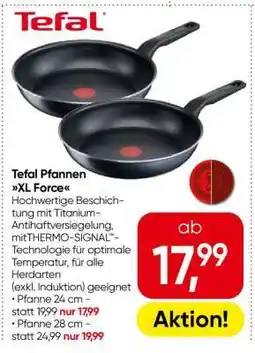 Eurospar Tefal Pfannen XL Force Angebot
