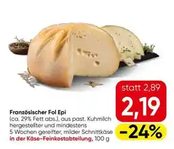 Eurospar Französischer Fol Epi Angebot