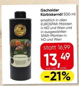 Eurospar Gschaider Kürbiskernöl Angebot