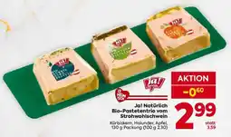 Billa Ja! Natürlich Bio-Pastetentrio vom Strohwohlischwein Angebot