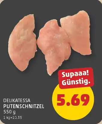PENNY Delikatessa Putenschnitzel Angebot