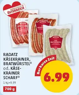 PENNY Radatz Käsekrainer, Bratwürstel od. Käsekrainer scharf Angebot