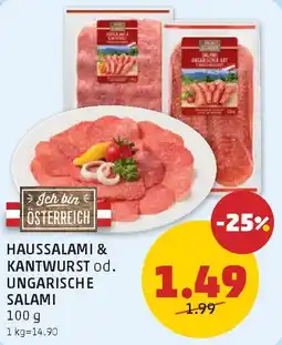 PENNY Haussalami & Kantwurst od. Ungarische Salami Angebot