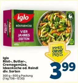 Billa Iglo Röst-, Butter-, Cremegemüse, Ideenküche od. Reindl Angebot