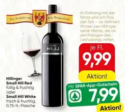 SPAR Gourmet Hillinger Small Hill Red oder Small Hill White Angebot