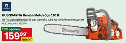 Lagerhaus Husqvarna Benzin-Motorsäge 120 II Angebot