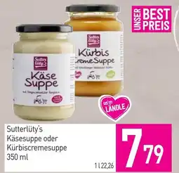 Sutterlüty Sutterlüty's Käsesuppe oder Kürbiscremesuppe Angebot