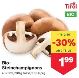 MPreis Bio-Stein champignons Angebot