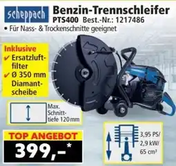 Norma Scheppach Benzintrennschleifer PTS400 Angebot