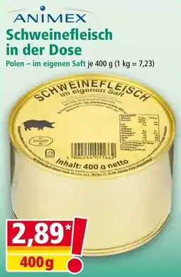 Norma Animex Schweinefleisch in der Dose Angebot