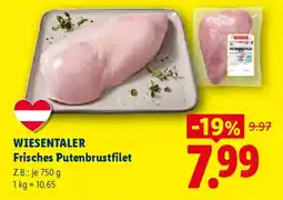 Lidl Wiesentaler Frisches Putenbrustfilet Angebot