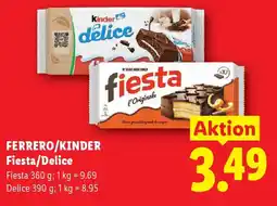 Lidl Ferrero/Kinder Fiesta/Delice Angebot