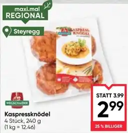 Maximarkt Wegschaider Kaspressknödel Angebot