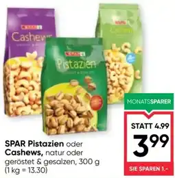 Maximarkt SPAR Pistazien oder Cashews Angebot