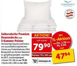 Interspar Seibersdorfer Premium Daunendecke oder 3-Kammer-Polster Angebot