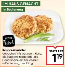 Maximarkt maxi.Fleisch Kaspressknödel Angebot