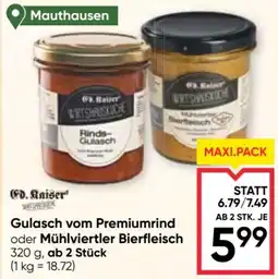 Maximarkt Öd. Raier® Gulasch vom Premiumrind oder Mühlviertler Bierfleisch Angebot