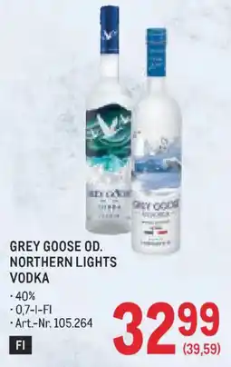 Metro Grey Goose Od. Northern Lights Vodka Angebot