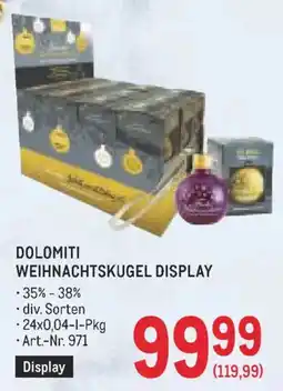 Metro Dolomiti Weihnachtskugel Display Angebot