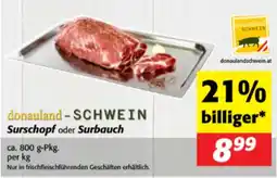 Nah&Frisch donauland-SCHWEIN Surschopf oder Surbauch Angebot