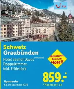 Lidl Reisen Hotel Seehof Davos Angebot