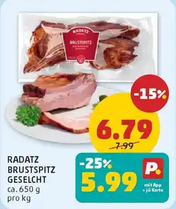 PENNY Radatz brustspitz geselcht Angebot