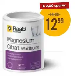 Martin Reformstark Raab Magnesium Citrat Waldfrucht Angebot