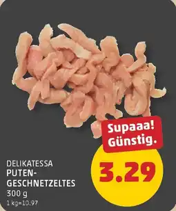 PENNY Delikatessa putengeschnetzeltes Angebot